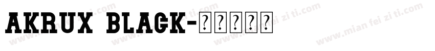 akrux black字体转换